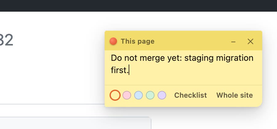 A yellow TackNote Lite note on a pull request page, reading Do not merge yet: staging migration first, with its colour dots and Checklist and Whole site buttons.
