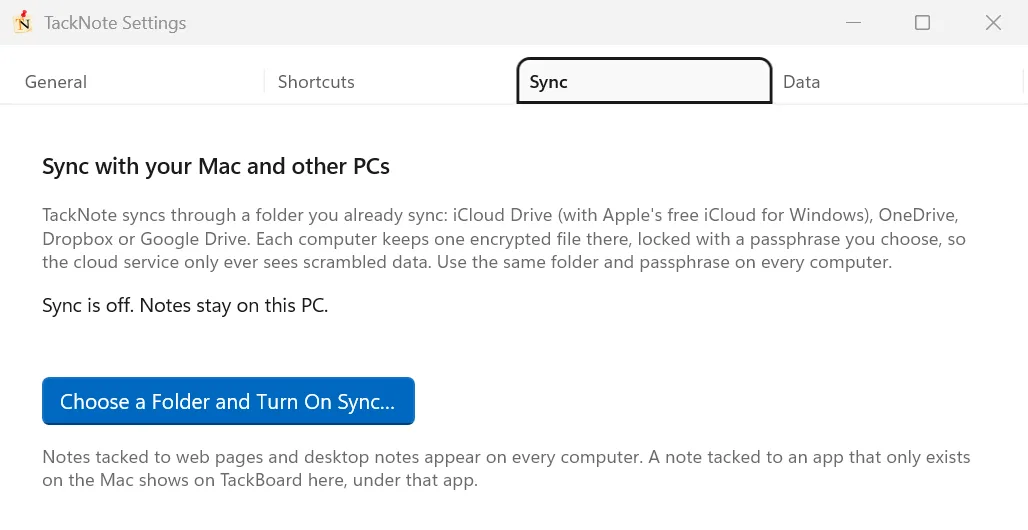Le impostazioni di TackNote nella scheda Sync, con la sincronizzazione disattivata e il pulsante Choose a Folder and Turn On Sync
